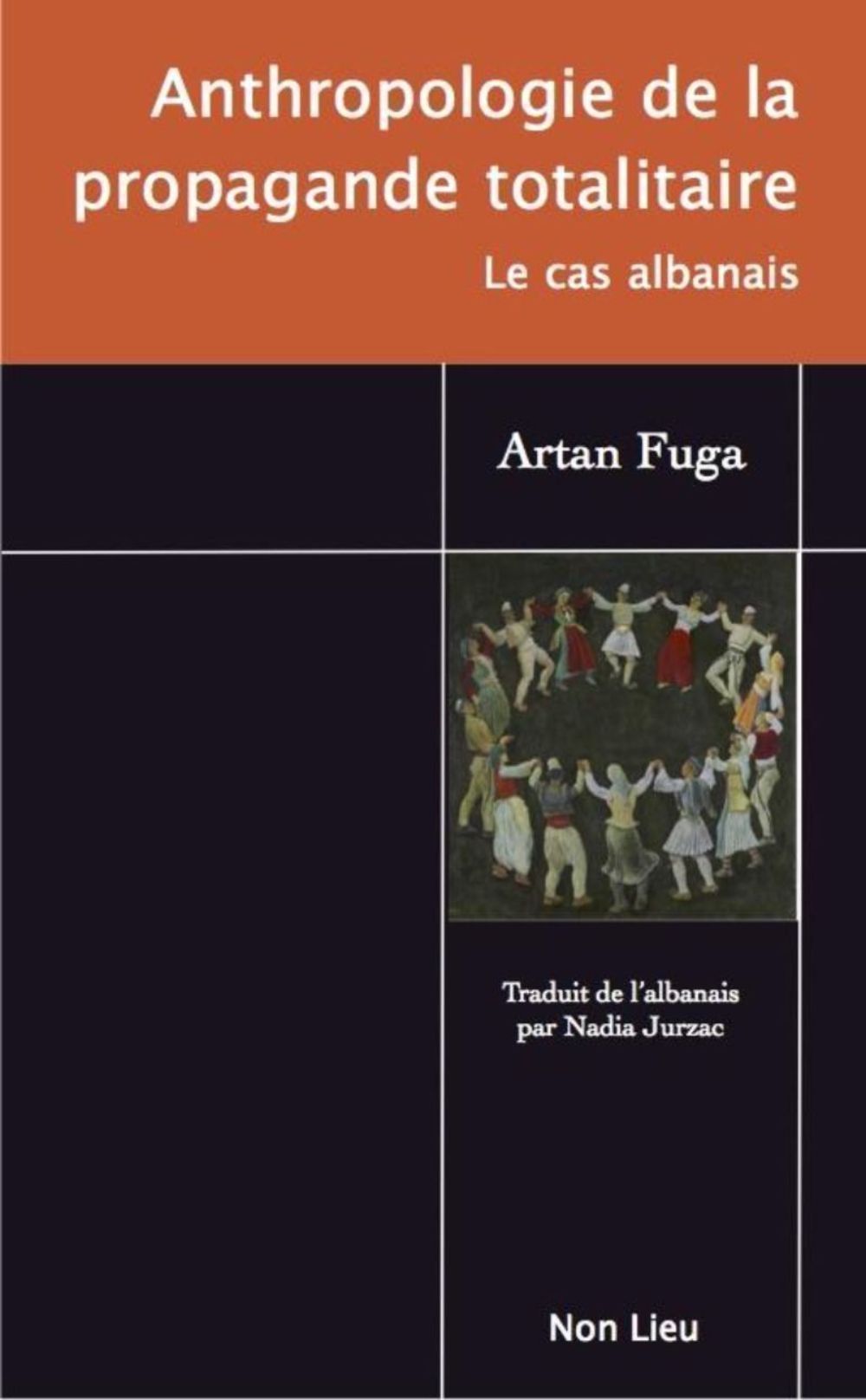 Anthropology of Totalitarian Propaganda – The Albanian Case