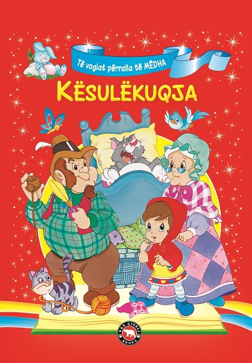 Të voglat përralla të mëdha: Kësulkuqja