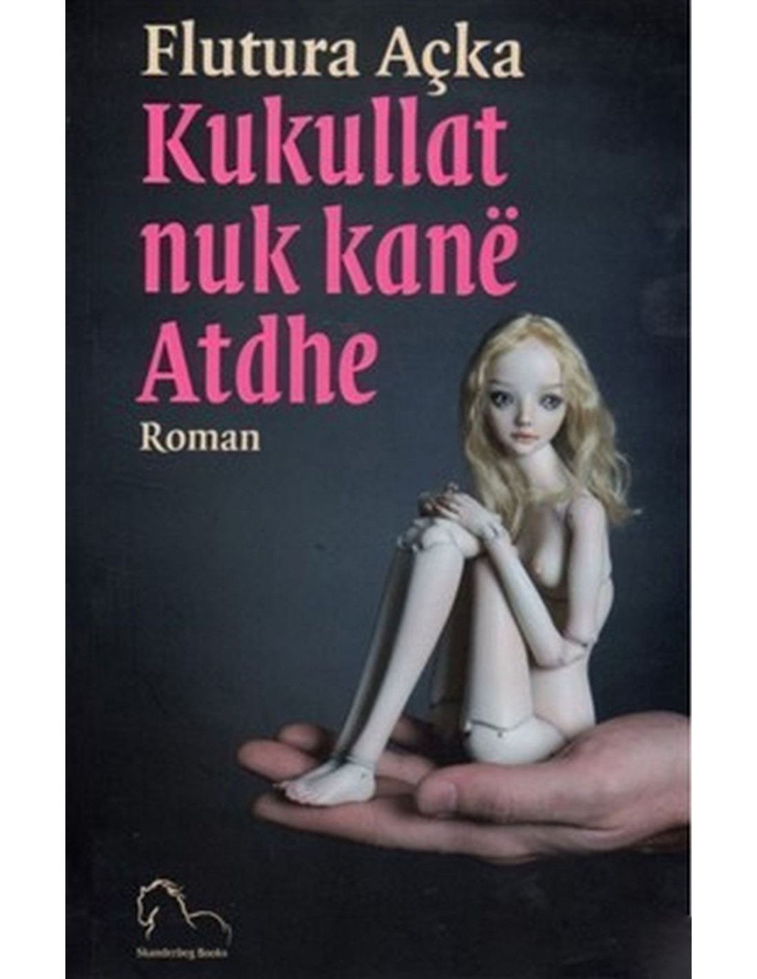 Dolls Have No Homeland